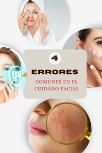 4 ERRORES EN CUIDADO FACIAL