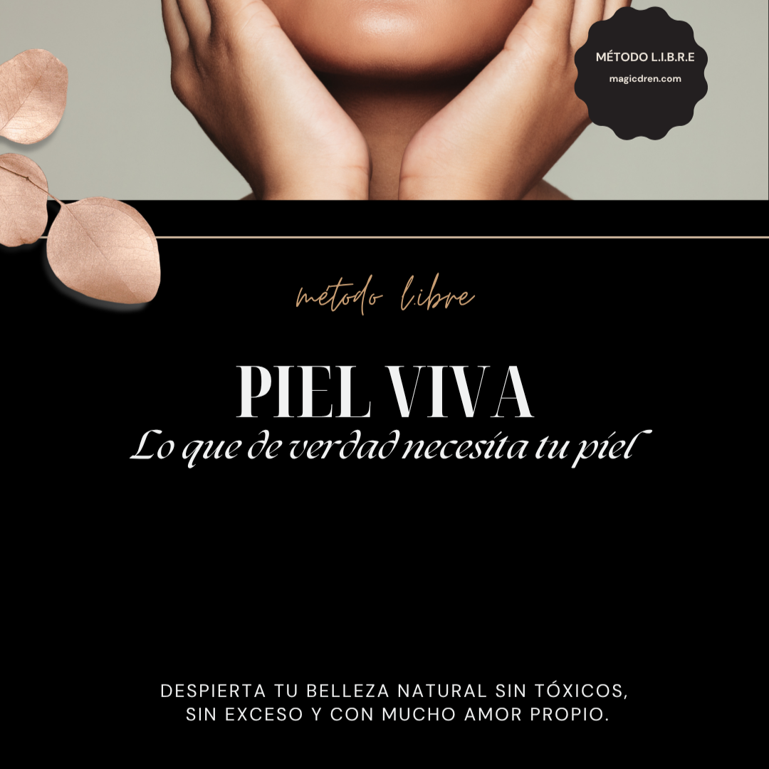 PIEL VIVA – Guía Básica de Cuidado Minimalista y Consciente